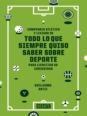 cover image of Todo lo que siempre quiso saber sobre deporte